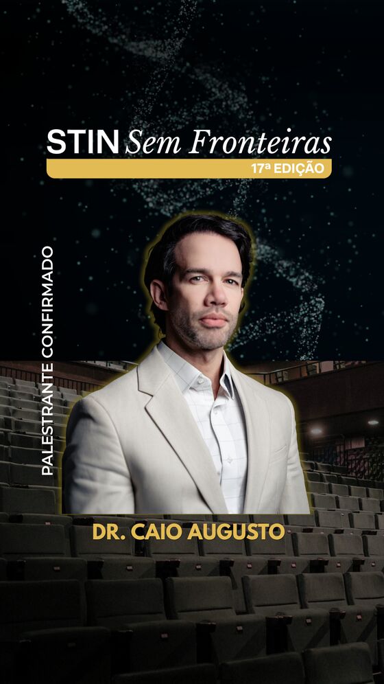 Dr. Caio Augusto — palestrante confirmado